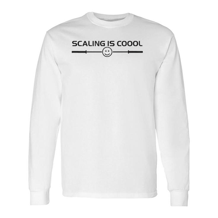Scaling Is Cool Smiling Barbell Long Sleeve T-Shirt T-Shirt