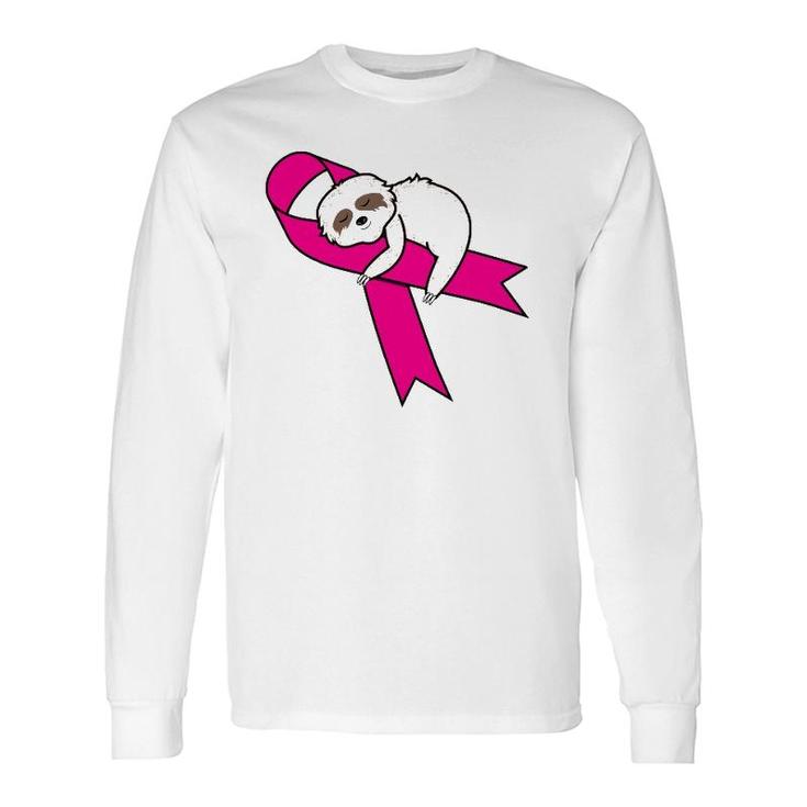Sloth Pink Ribbon Warrior Cute Breast Cancer Awareness Long Sleeve T-Shirt T-Shirt