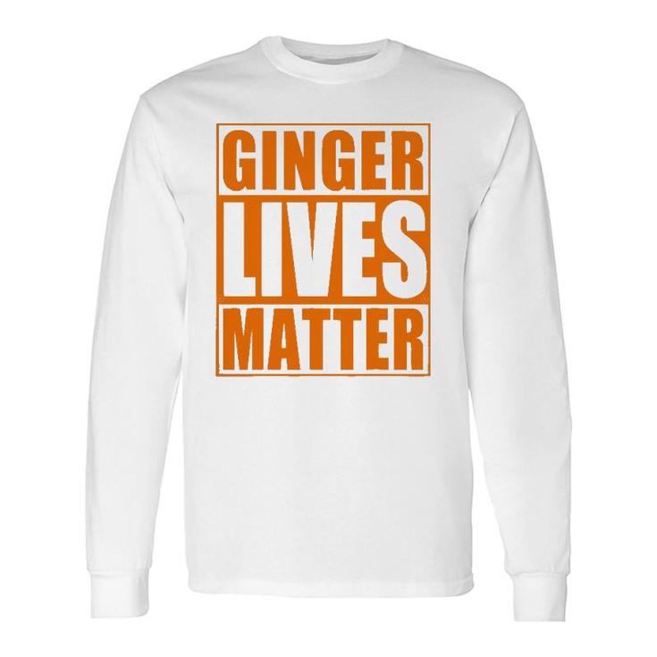 St Patricks Day Ginger Lives Matter Irish Redhead Long Sleeve T-Shirt T-Shirt