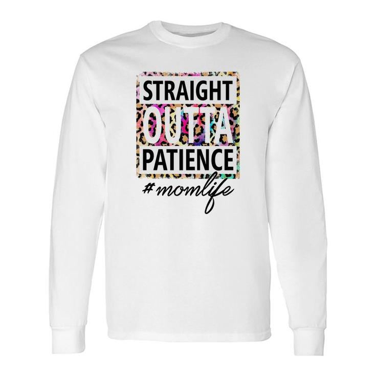 Straight Outta Patience Momlife Pink Leopard Vintage Long Sleeve T-Shirt