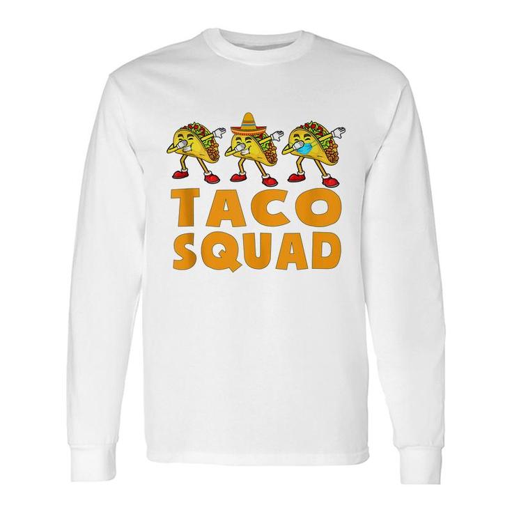 Taco Squad Crew Cinco De Mayo Cute Tacos Toddler Long Sleeve T-Shirt