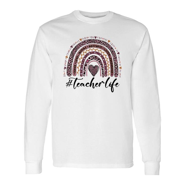 A Teacher Life Is Closely Related To The Knowledge In Books And Inspires Students Long Sleeve T-Shirt