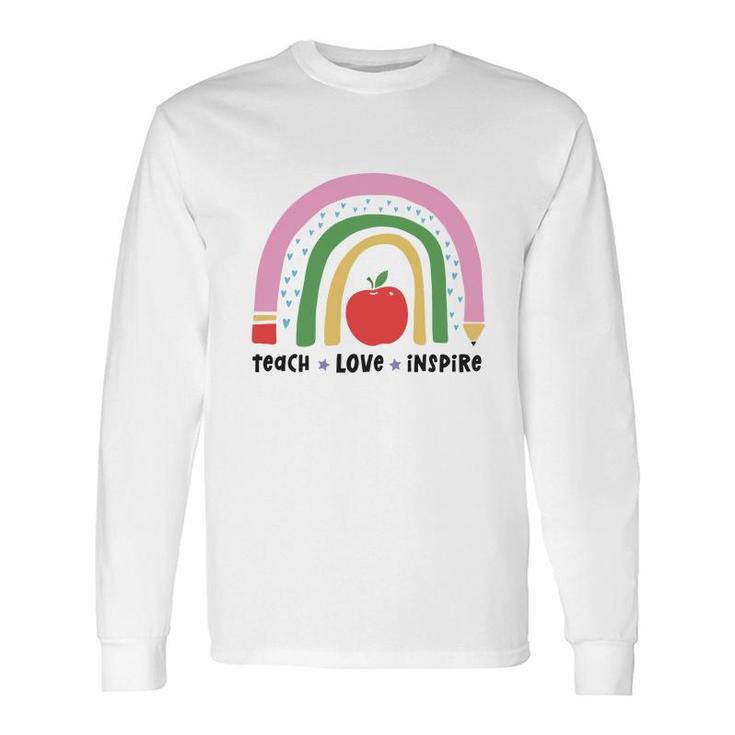 Teacher Rainbow Teach Love Inspire Apple Long Sleeve T-Shirt