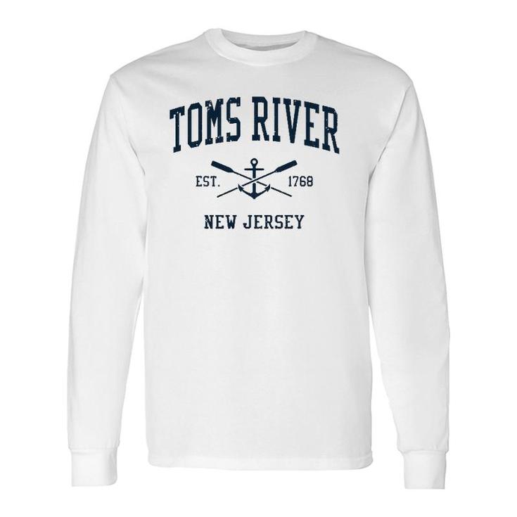 Toms River Nj Vintage Navy Crossed Oars & Boat Anchor Long Sleeve T-Shirt T-Shirt