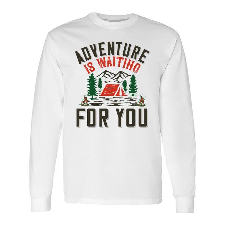 Travel Lover Says Adventure Is Waiting For You To Explore Long Sleeve T-Shirt