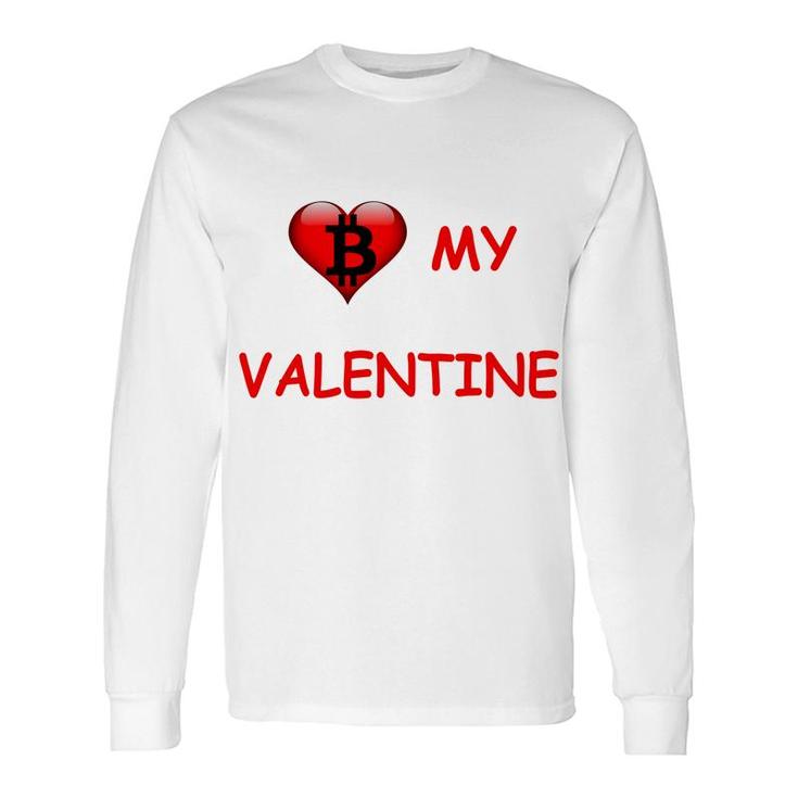 Be My Valentine Bitcoin Long Sleeve T-Shirt