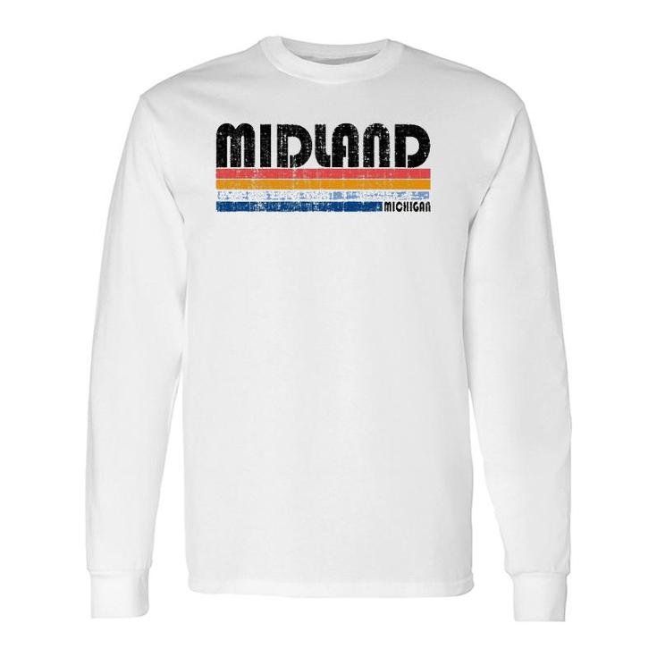 Vintage 70S 80S Style Midland Michigan Long Sleeve T-Shirt