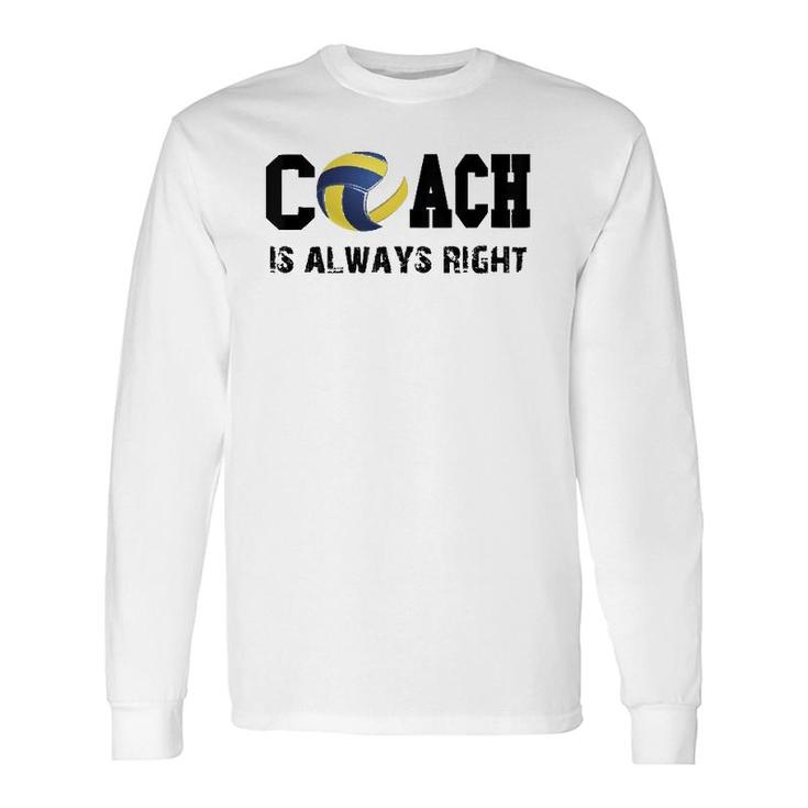 Volleyball Coach For Volleyball Coach Long Sleeve T-Shirt T-Shirt
