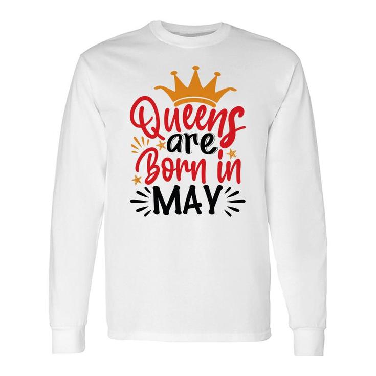 Yellow Crown Red Black Letters Queens Are Born In May Birthday Long Sleeve T-Shirt