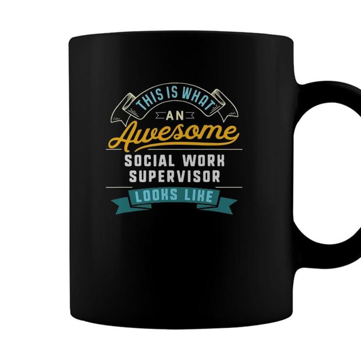 Funny Social Work Supervisor Awesome Job Occupation Coffee Mug | Seseable