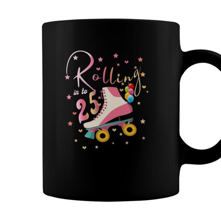 25 Years Old Birthday Girls Roller Skates 25Th 80S Outfit Coffee Mug
