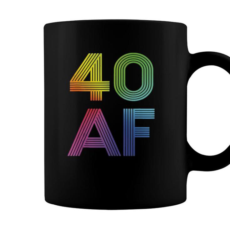 40 Af 40Th Birthday For Men & Women 40 Years Old Funny  Coffee Mug