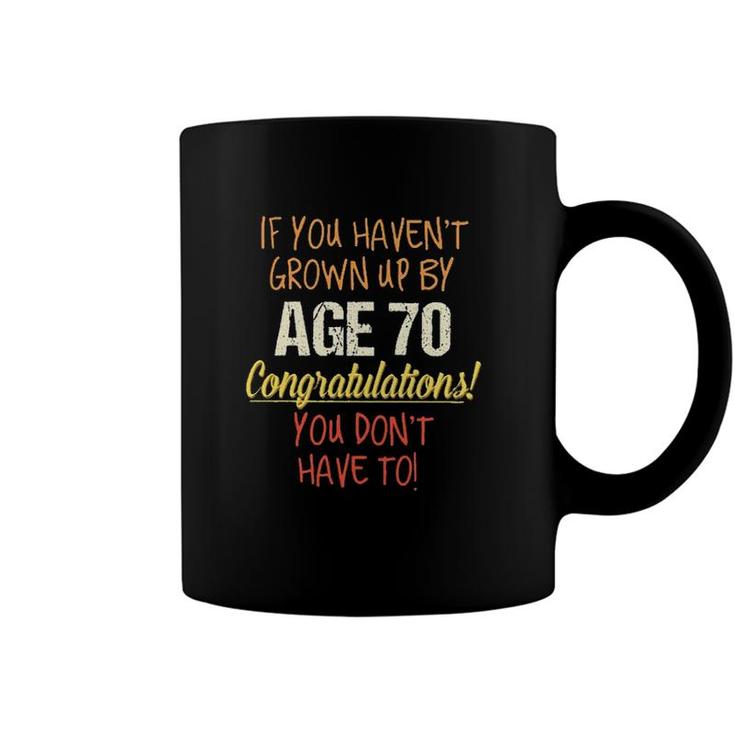 70Th Birthday Gift Funny Saying Aesthetic Gift 2022 Coffee Mug