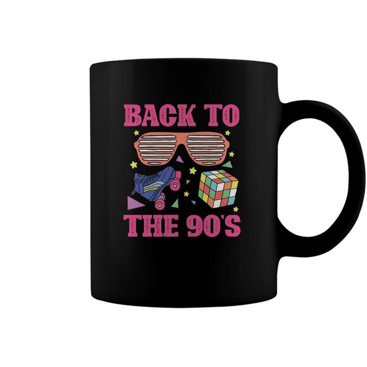 90S Nineties I Love The 1990S Back To The 90S  Coffee Mug