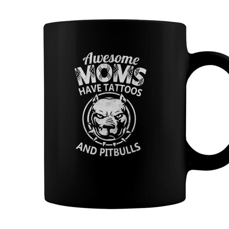 Awesome Mom Have Tattoos And Pitbulls Cool Mothers Day Coffee Mug