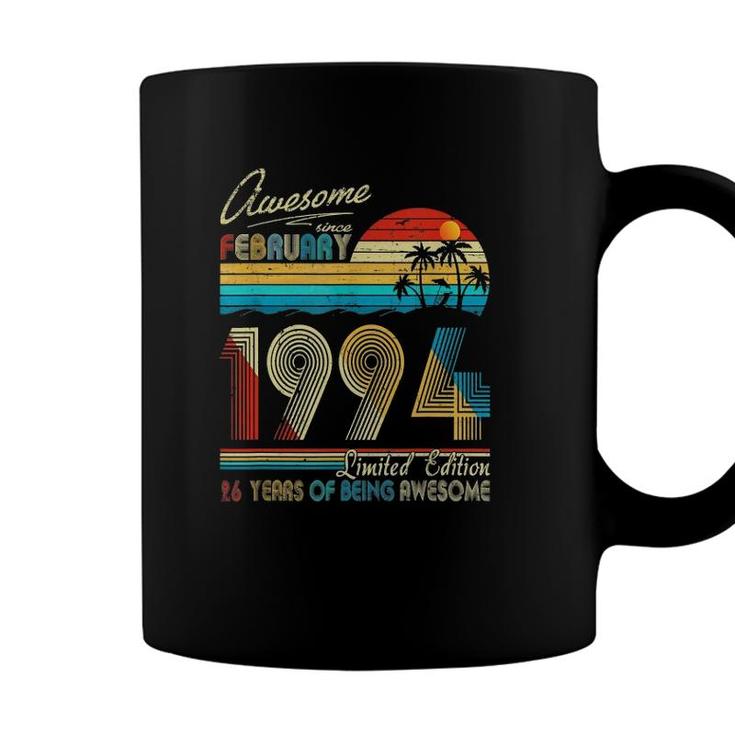 Awesome Since February 1994 Limited Edition 26 Years Of Being Awesome Coffee Mug