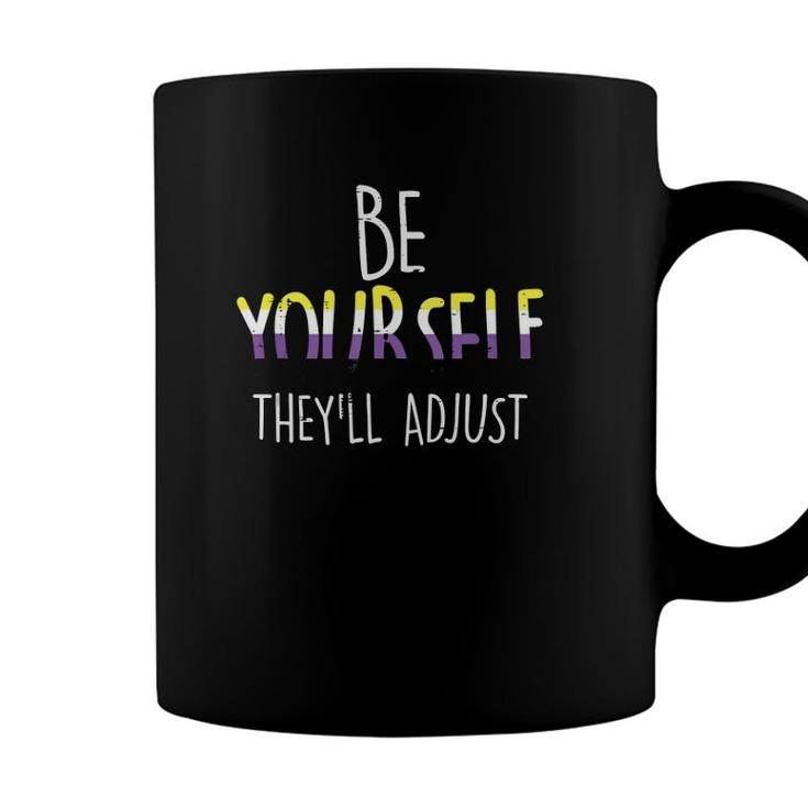 Be Yourself Theyll Adjust Lgbtq Non Binary Flag Genderqueer  Coffee Mug