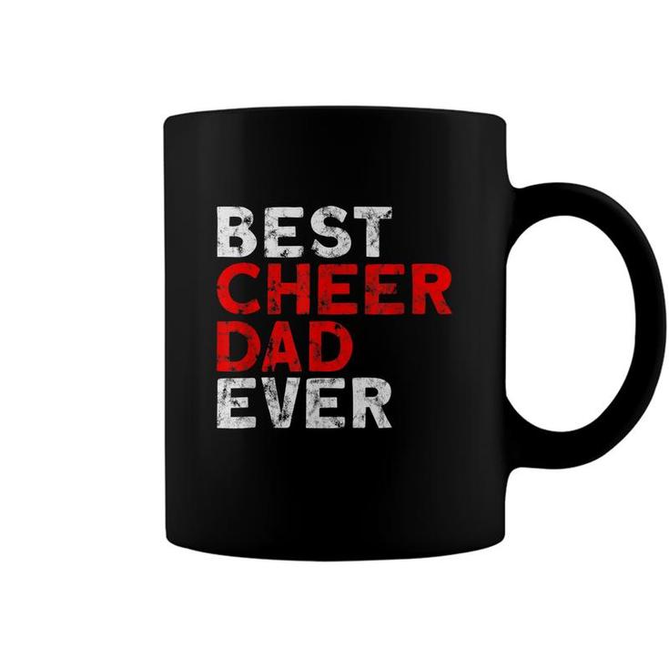 Best Cheer Dad Ever Cheerleading Dad  Coffee Mug