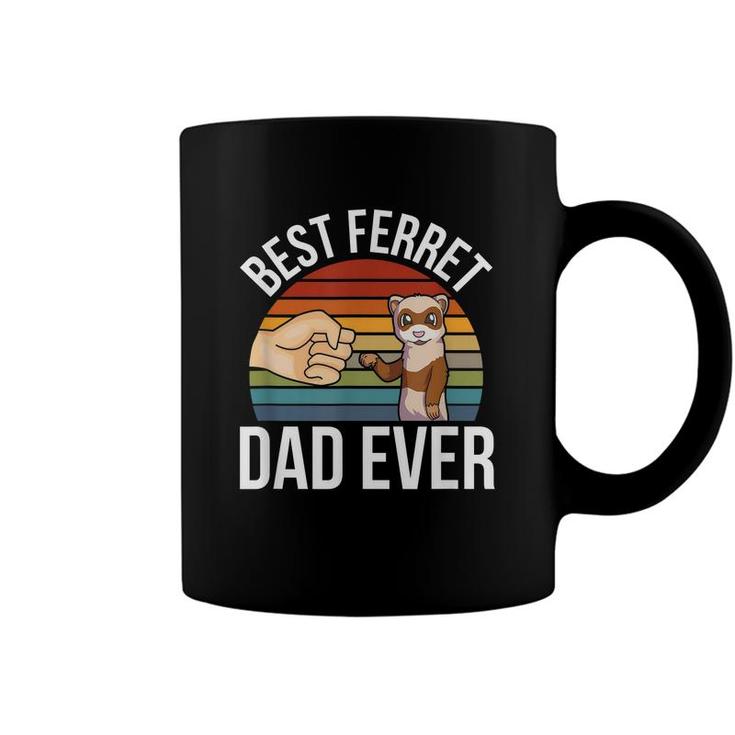Best Ferret Dad Ever - Pet Ferret Lover  Coffee Mug