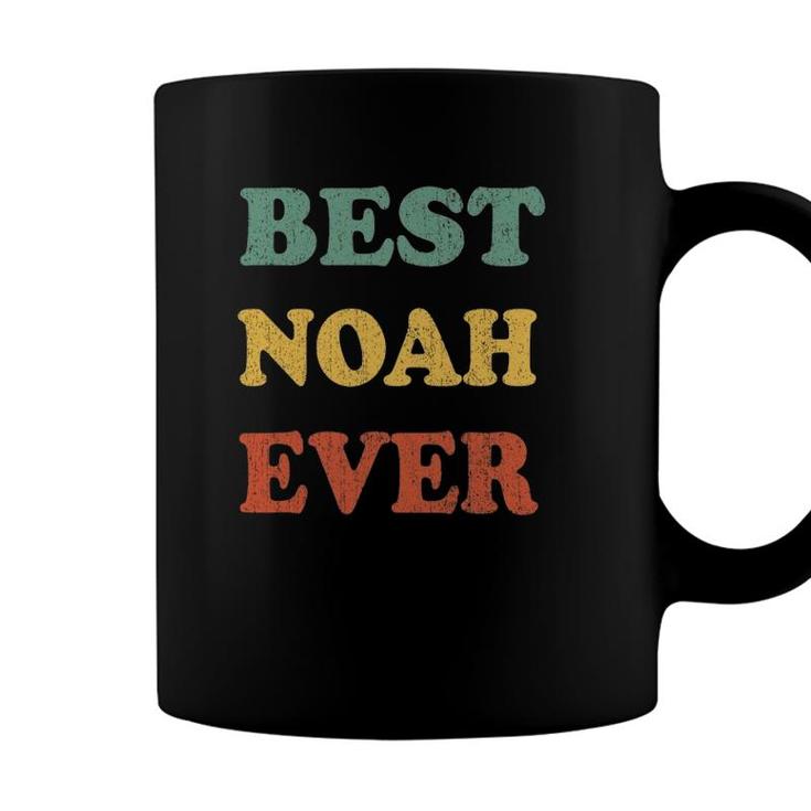 Best Noah Ever  Funny Personalized First Name Noah Coffee Mug