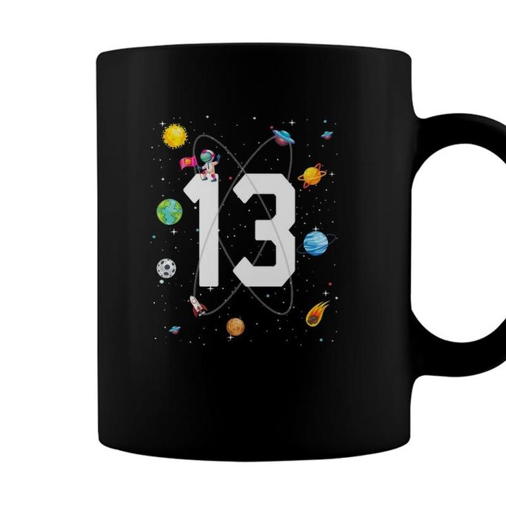 Birthday 13 Outer Space 13Th Birthday 13 Years Old Boys Kids Coffee Mug