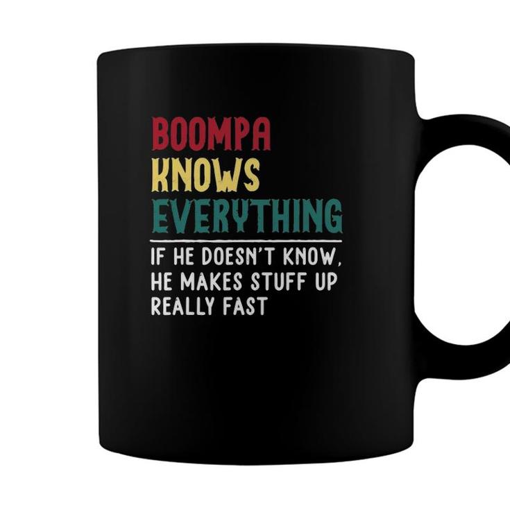 Boompa Know Everything Fathers Day For Funny Grandpa Boompa Coffee Mug
