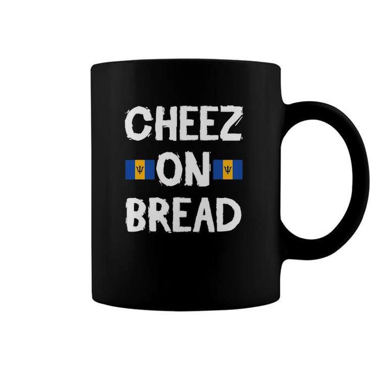 Cheez On Bread Bajan Slang Crop Over Soca Music Coffee Mug