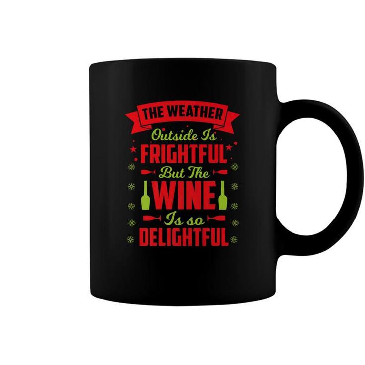 Christmas Wine Is Delightful Tees Alcohol Holiday Gift Coffee Mug