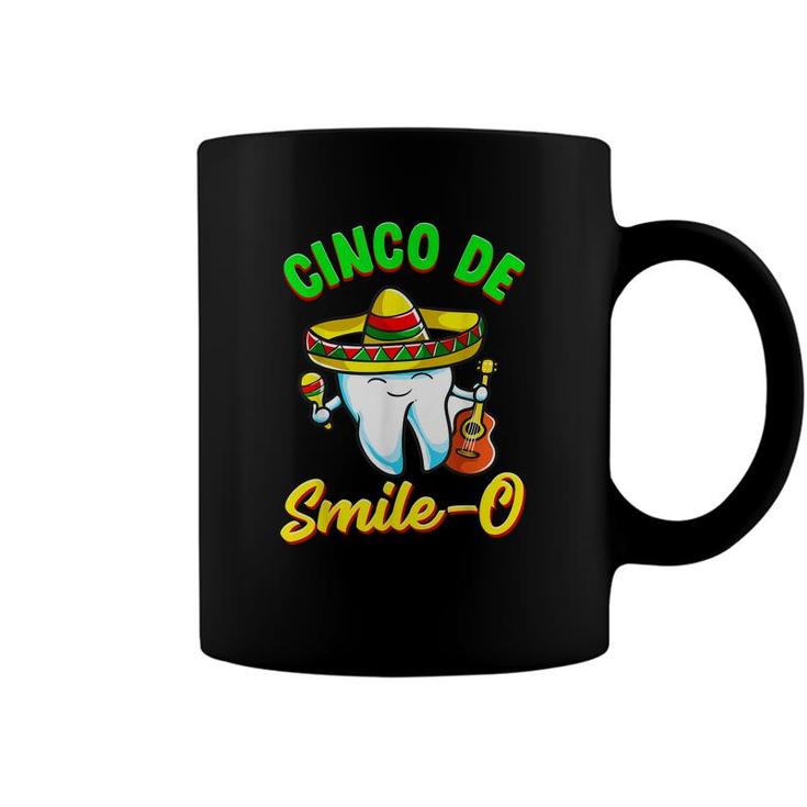 Cinco De Smile O Funny Dentist Cinco De Mayo  Coffee Mug