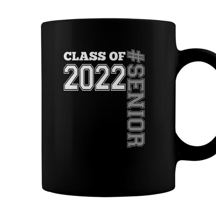 Class Of 2022 Senior Senior Graduate Of 22 Gift Coffee Mug