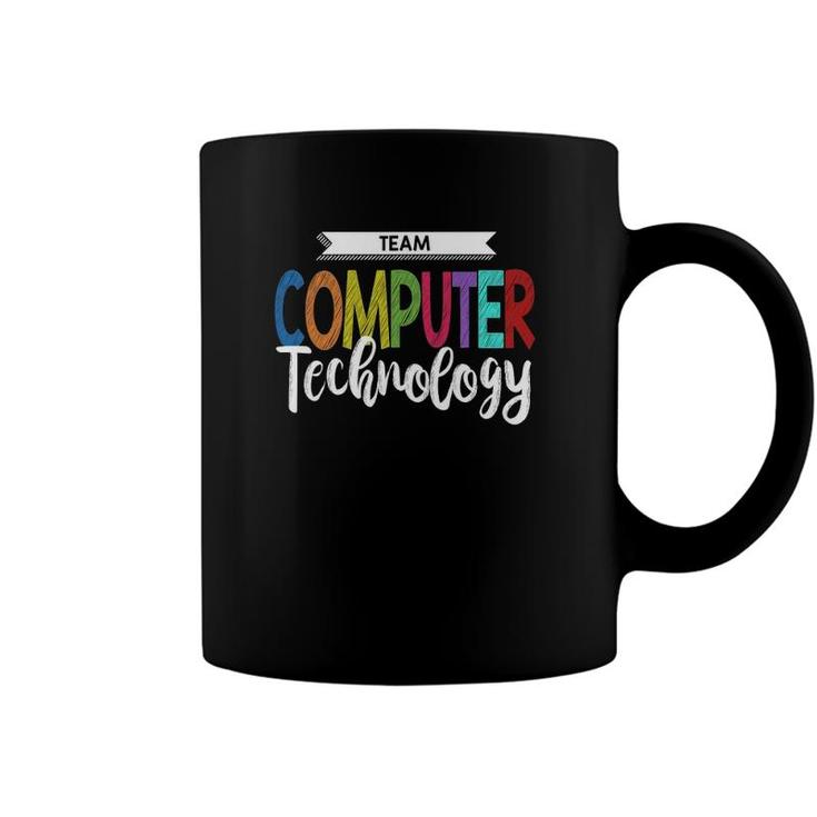 Computer Team  Technology Teacher School Coffee Mug