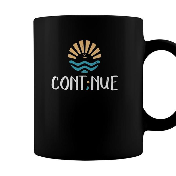 ContNue Semicolon Mental Health Awareness Gift Coffee Mug