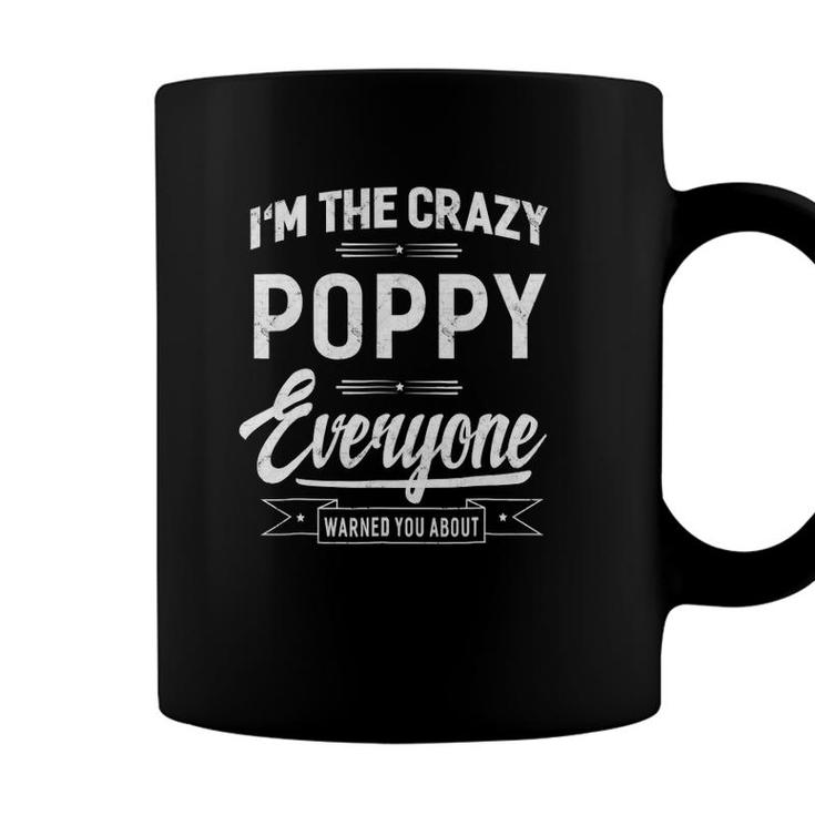 Crazy Poppy Funny Grandpa Fathers Day Gifts Men Coffee Mug