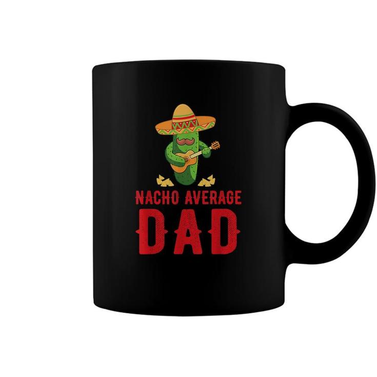 Dad Humor Gifts | Funny Saying Nacho Average Uncle  Coffee Mug