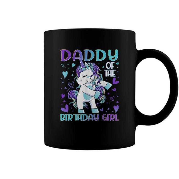 Daddy Of The Birthday Girl Flossing Unicorn Dad Daddy Gifts  Coffee Mug