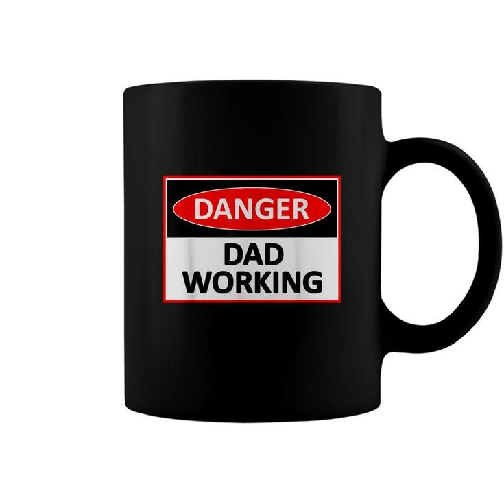 Danger Dad Working Funny Dad Joke  Coffee Mug