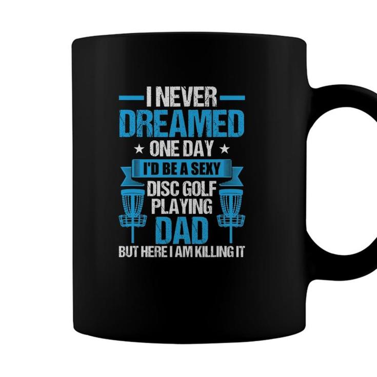 Disc Golf Playing Dad Fathers Day Gift Coffee Mug