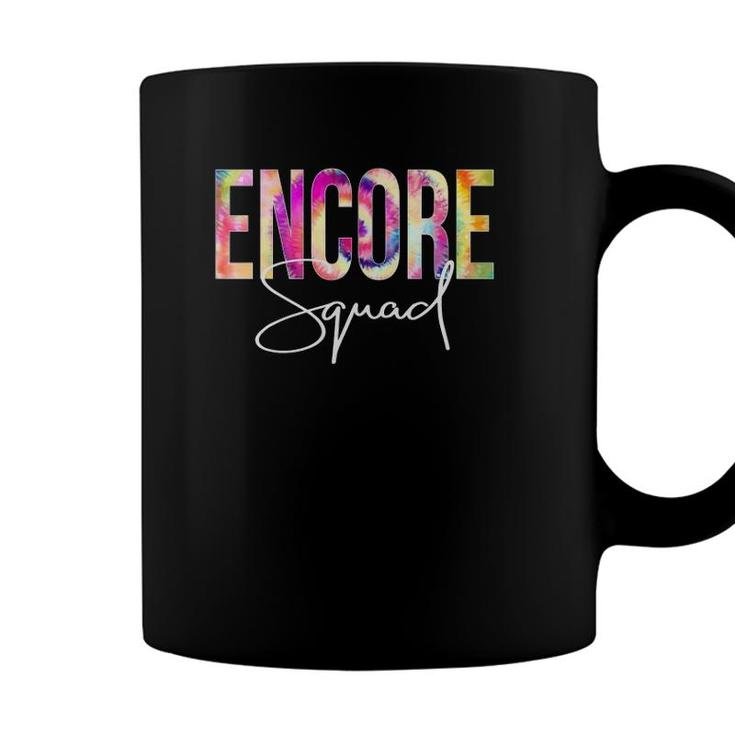 Encore Squad Tie Dye Back To School Teacher Student Coffee Mug