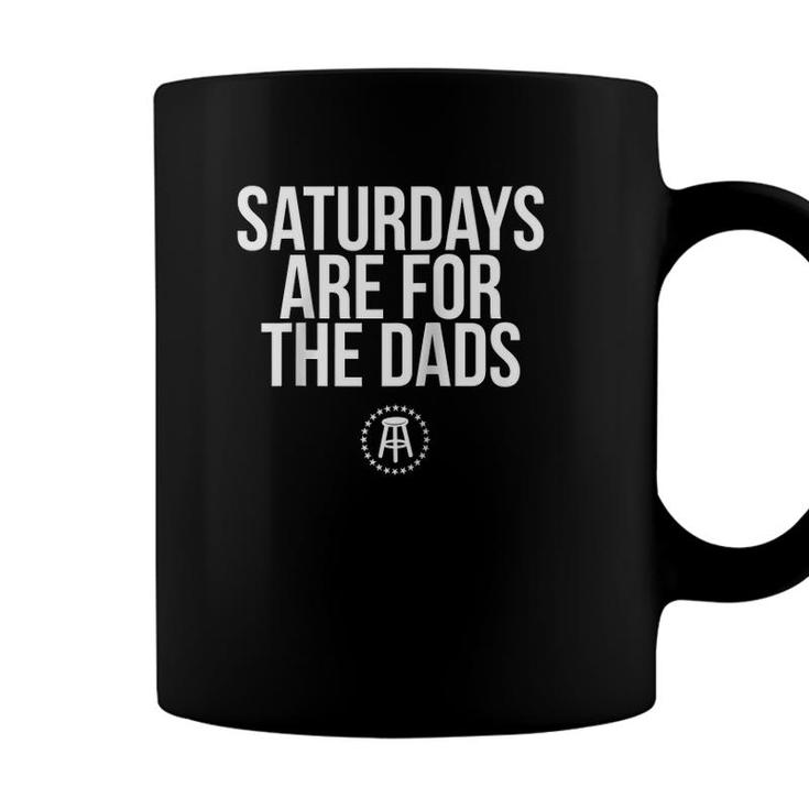 Fathers Day New Dad Gift Saturdays Are For The Dads Raglan Baseball Tee Coffee Mug