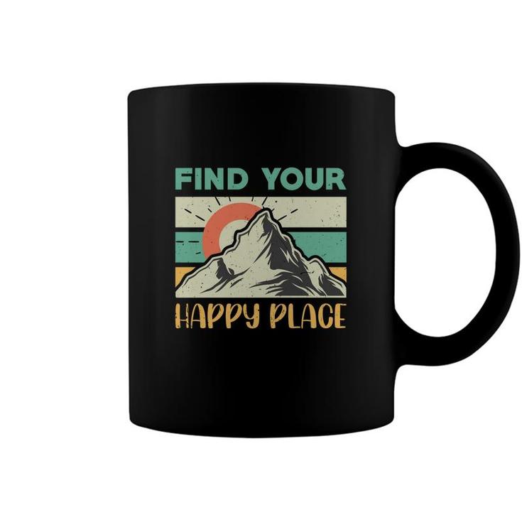 Find Your Happy Place Explore Travel Lover Coffee Mug