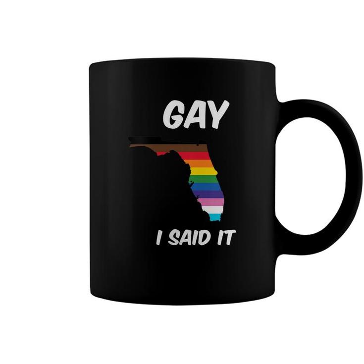 Florida Lgbtq SupportSay Gay Pride DonT Say Gay   Coffee Mug