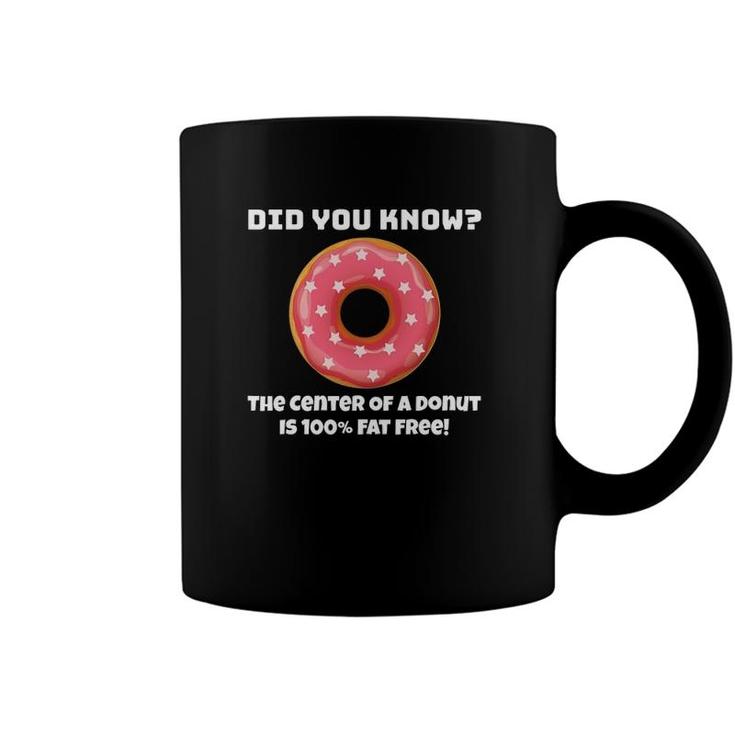 Funny Donut Joke Pastry Shop For Donut Lovers And Fans Coffee Mug