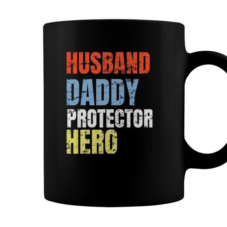 Funny Husband Daddy Protector Hero Father Coffee Mug