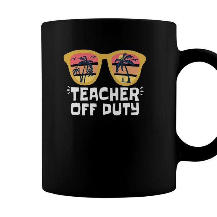 Funny Off Duty Teacher  Last Day Of School Student Coffee Mug