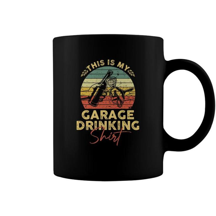 Garage Drinker Vintage Beer This Is My Garage Drinking Coffee Mug