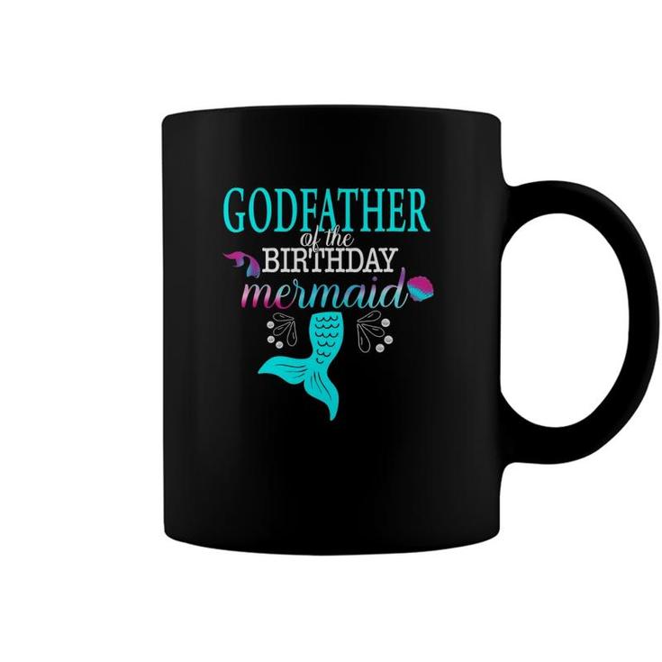 Godfather Of The Birthday Mermaid Matching Family Coffee Mug
