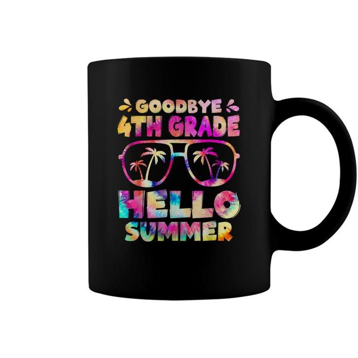 Goodbye 4Th Grade Hello Summer Fourth Grade Graduate Tie Dye  Coffee Mug