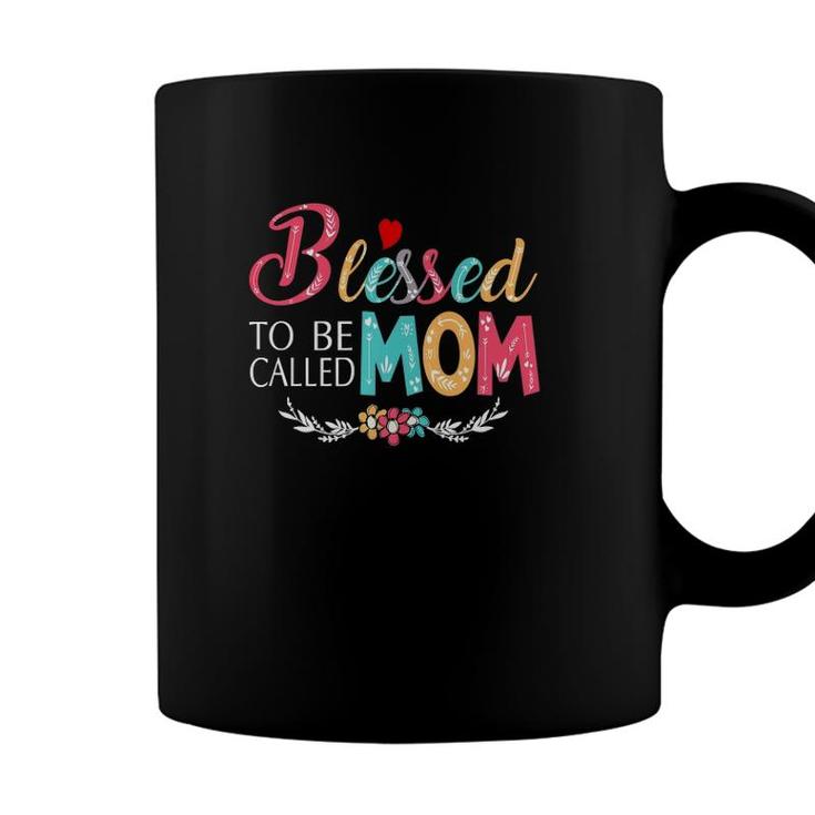 Grandma Tee - Blessed To Be Called Mom Colorful Art  Coffee Mug