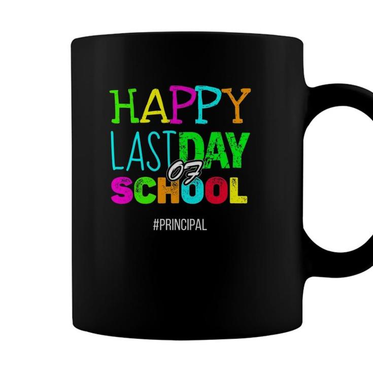 Happy Last Day Of School Principal Appreciation Coffee Mug