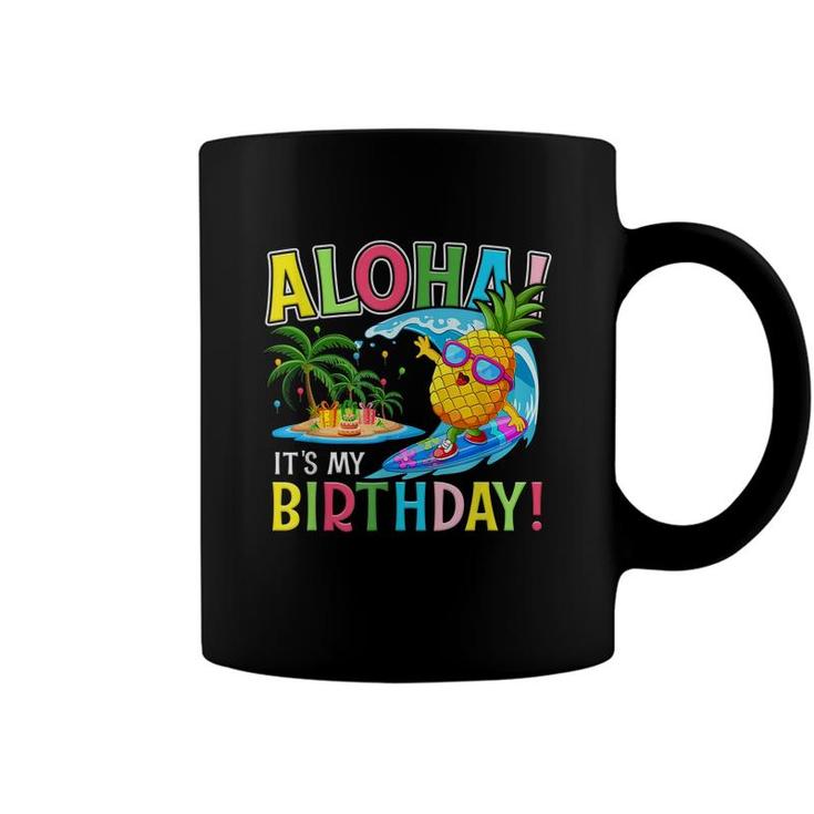 Hawaii It My Birthday Party Aloha Hawaiian Floral  Coffee Mug